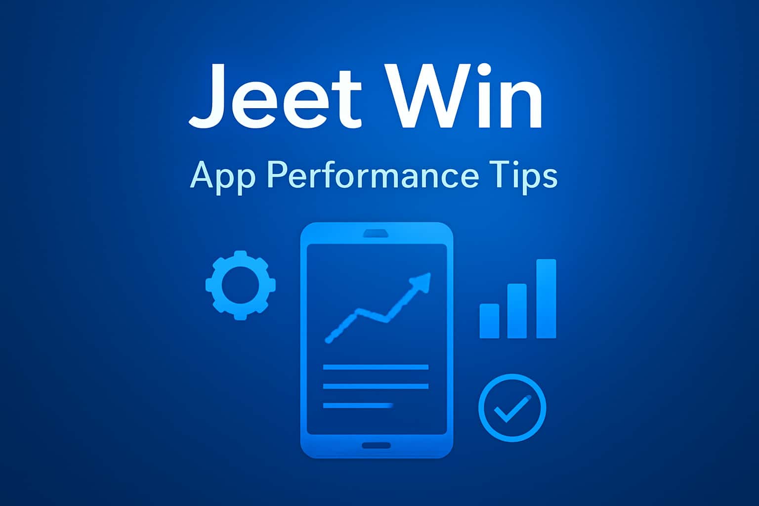 Illustration depicting Jeet Win App Performance Tips with a focus on optimization and performance.